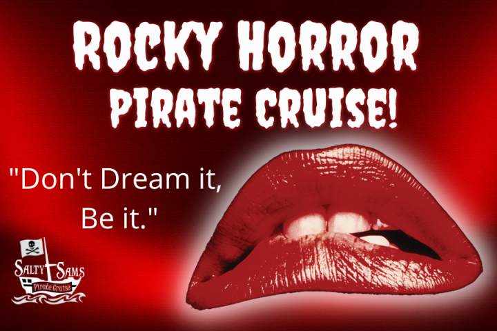Rocky Horror Pirate Cruise